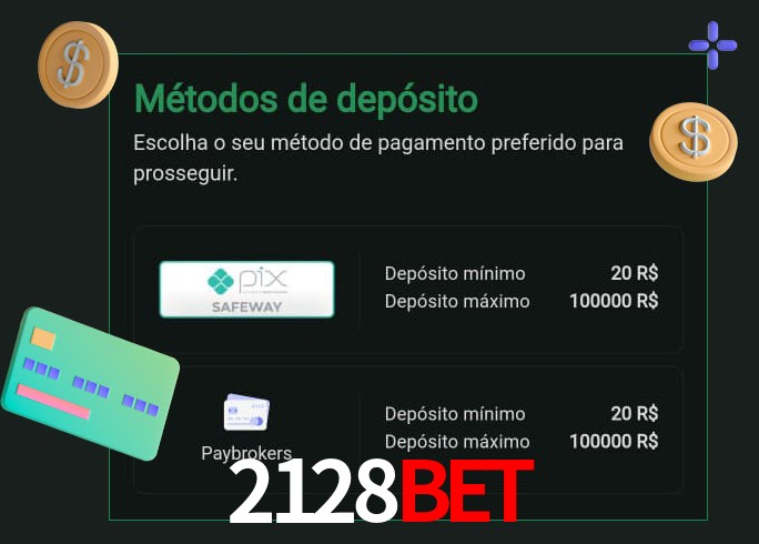 O cassino 2128Bet oferece uma grande variedade de métodos de pagamento